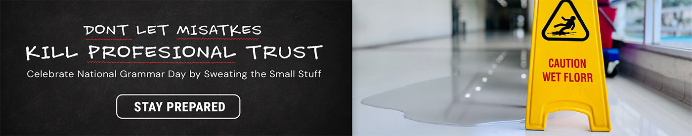 Banner with text reading “Don’t Let Mistakes Kill Professional Trust” next to a yellow caution wet floor sign standing by a puddle on a clean indoor floor. A Stay Prepared button appears on the left.